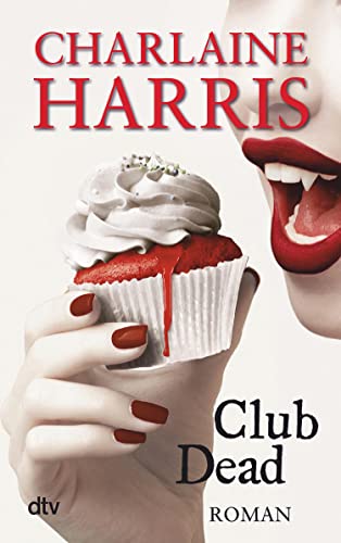 Club Dead (Sookie Stackhouse 3)