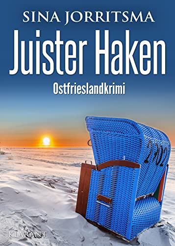 Juister Haken. Ostfrieslandkrimi (Witte und Fedder ermitteln 18)