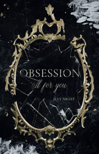 OBSESSION - all for you