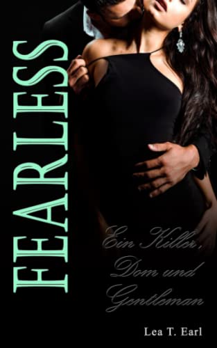 Ein Killer, Dom und Gentleman: Fearless