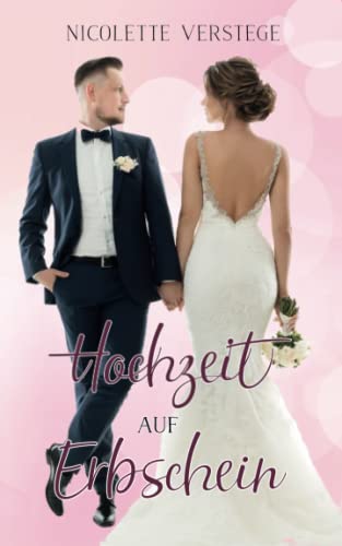 Hochzeit auf Erbschein