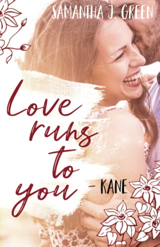 Love runs to you: Kane & Sue