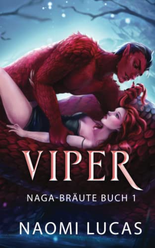 Viper (NAGA-BRÄUTE, Band 1)