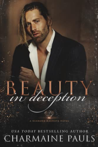 Beauty in Deception: A Diamond Magnate Novel (Diamonds Are Forever Trilogy: A Dark Mafia Romance)