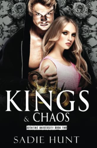 Kings & Chaos (Aventine University, Band 2)