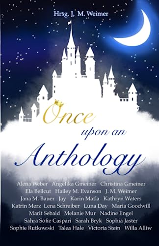 Once upon an Anthology: Märchenhafte Anthologie, Märchenadaption