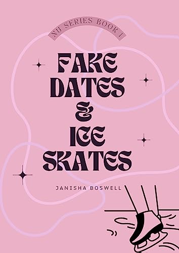 Fake Dates & Ice Skates (North University Series Book 1)