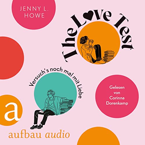 The Love Test: Versuch's noch mal mit Liebe