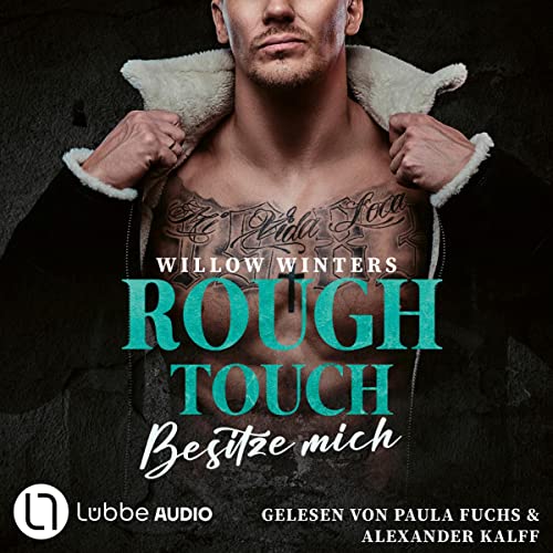 Rough Touch - Besitze mich: Der Valetti-Clan 1