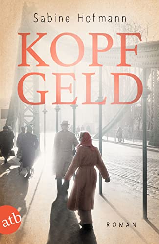Kopfgeld: Roman (Edith - Eine Frau geht ihren Weg 3)