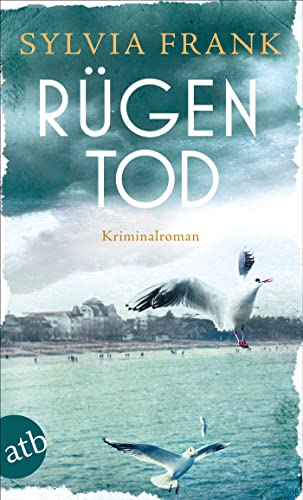 Rügentod: Kriminalroman (Dorothee von Stresow ermittelt 1)