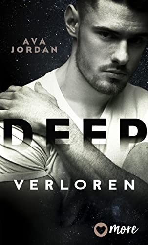 Deep - Verloren (Obsessed Reihe 2)