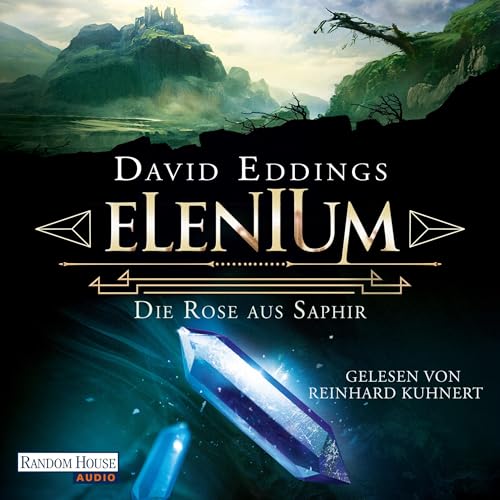 Elenium - Die Rose aus Saphir: Die Elenium-Trilogie 3