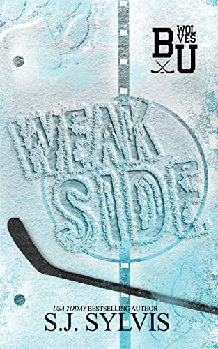 Weak Side: A Fake Dating Hockey Romance