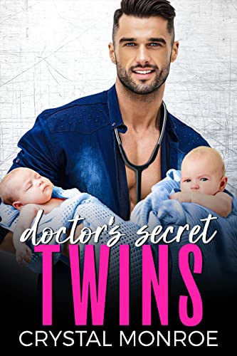 Doctor's Secret Twins: An Age Gap Romance (Doctors Down South)
