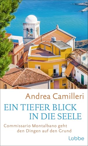 Ein tiefer Blick in die Seele: Commissario Montalbano geht den Dingen auf den Grund. Roman. Sonniges Sizilienflair und ein Theaterstück mit einem echten Toten