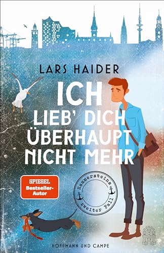 Ich lieb' dich überhaupt nicht mehr: Hammersteins zweiter Fall (Hammerstein ermittelt 2)