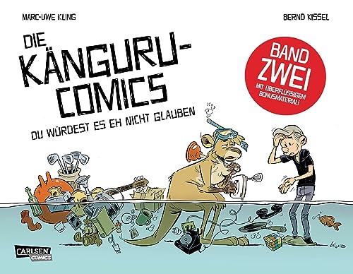 Die Känguru-Comics 2: Du würdest es eh nicht glauben