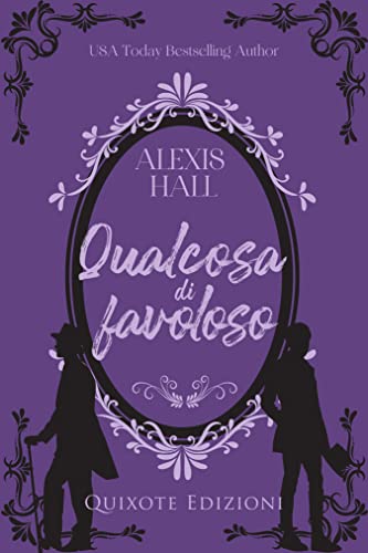 Qualcosa di favoloso (Something fabulous serie Vol. 1) (Italian Edition)