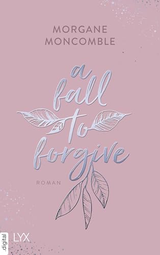 A Fall to Forgive