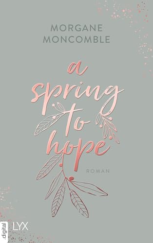 A Spring to Hope (Seasons 3)
