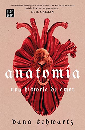 Anatomía: Una historia de amor (Ficción) (Spanish Edition)