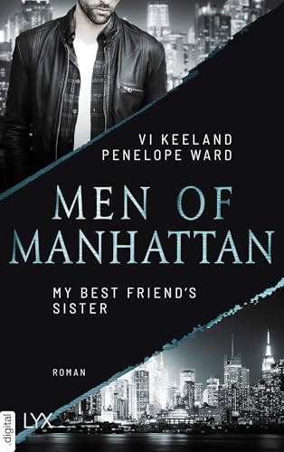 Men of Manhattan - My Best Friend's Sister (The Law of Opposites Attract 2)