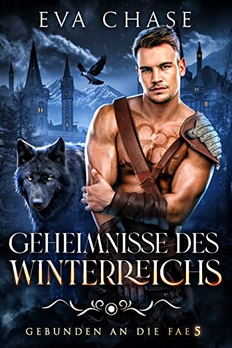 Geheimnisse des Winterreichs (Gebunden an die Fae 5)