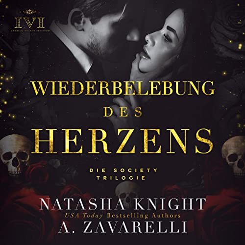 Wiederbelebung des Herzens: Die Society Trilogie 3
