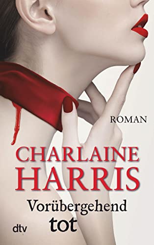Vorübergehend tot (Sookie Stackhouse 1)