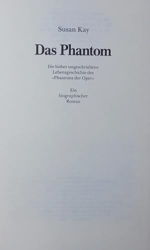 Das Phantom.