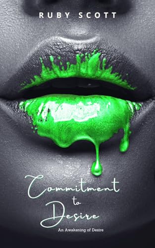 Commitment to Desire: A Steamy Lesbian Fantasy Romance