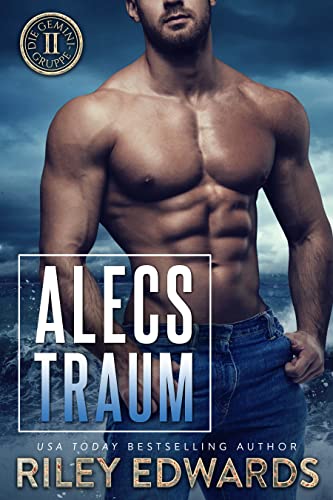 Alecs Traum (Die Gemini-Gruppe 4)