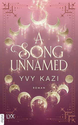 A Song Unnamed (Magic and Moonlight 3)