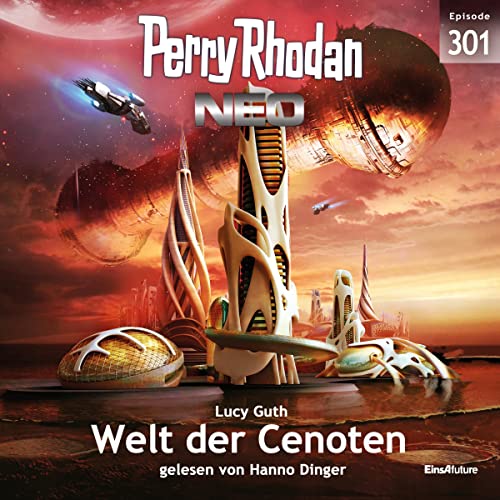 Welt der Cenoten: Perry Rhodan Neo 301