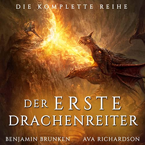 Der Erste Drachenreiter: Die Komplette Reihe