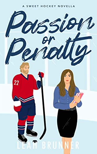 Passion or Penalty: A Sweet Hockey Novella (D.C. Eagles Hockey)
