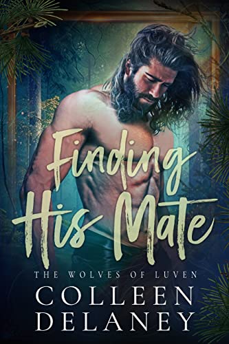 Finding His Mate (The Wolves of Luven Book 1)