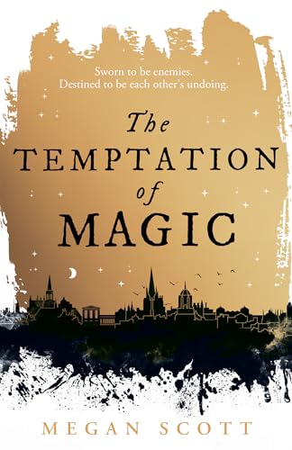 The Temptation of Magic: romantasy meets dark academia in this SUNDAY TIMES bestselling debut (Empyreal Trilogy, Book 1)