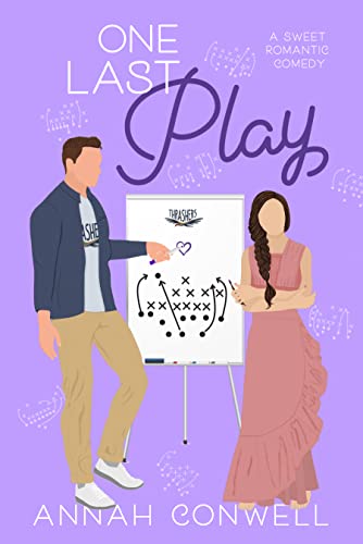 One Last Play: A Sporty Romantic Comedy (Sweet Peach Series Book 4)