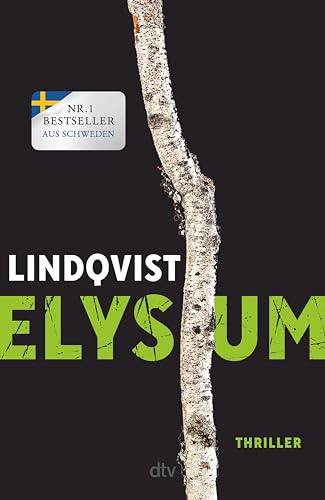 Elysium: Thriller (Die Mittsommer-Trilogie 3)