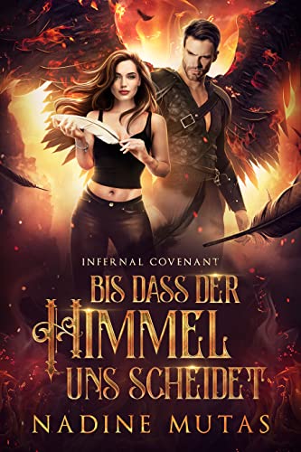 Infernal Covenant: Bis dass der Himmel uns scheidet (Dämonenpakt 2)