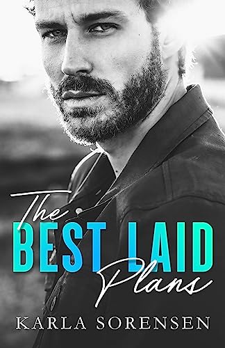 The Best Laid Plans (The Best Men Book 1)