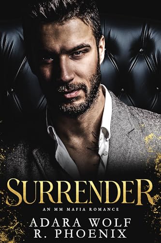 Surrender: An MM Mafia Romance (Mafia Doms)