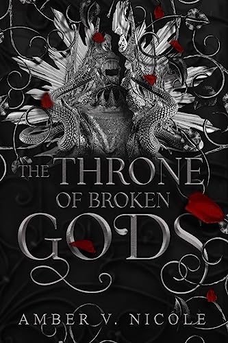 The Throne of Broken Gods (Gods & Monsters Book 2)