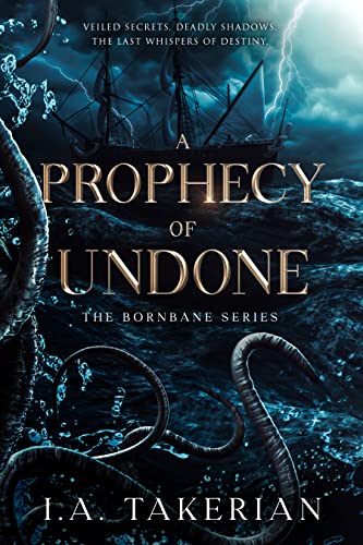 A Prophecy of Undone (The Bornbane Series Book 2)
