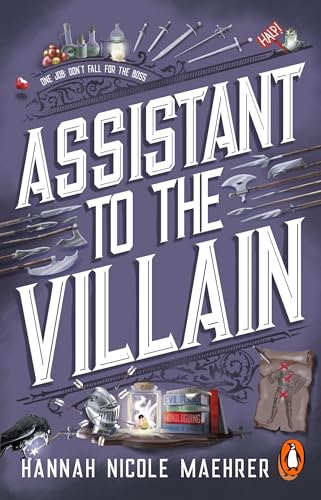 Assistant to the Villain: The hilarious grumpy/sunshine fantasy romance from the New York Times bestselling author and TikTok sensation