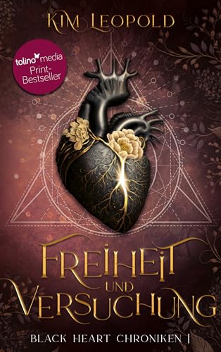 Freiheit und Versuchung: Black Heart Chroniken 1