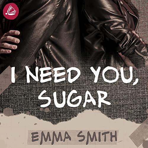I need you sugar: Catch Me 4