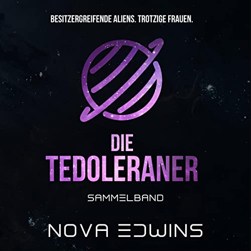 Die Tedoleraner. Sammelband: Tedoleraner 1-5